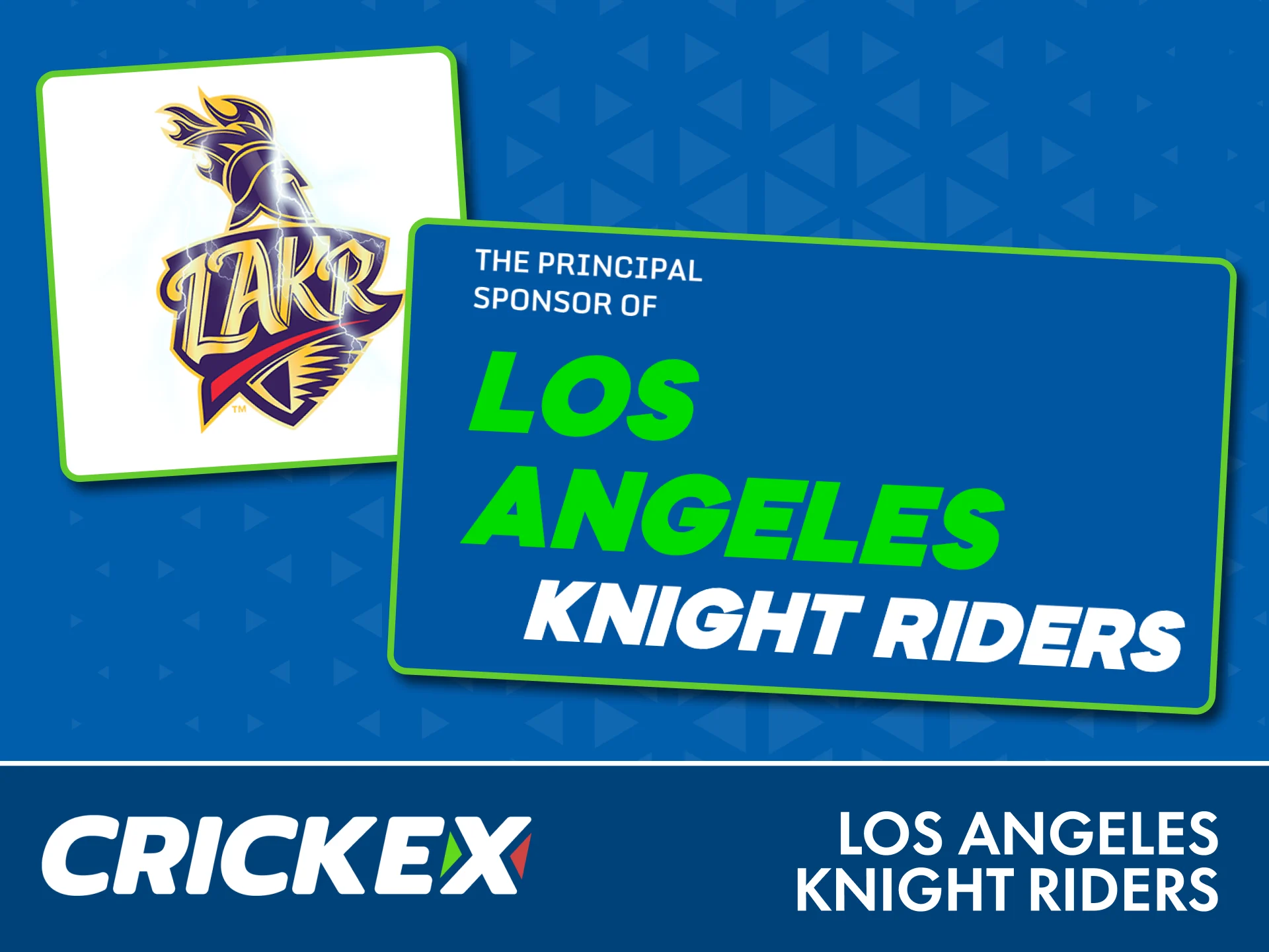 Los Angeles Knight Riders proudly display the Crickex logo on their uniforms.